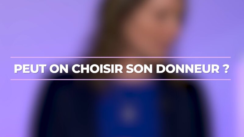 Assistance médicale à la procréation : peut-on choisir son donneur ? (Vidéo)