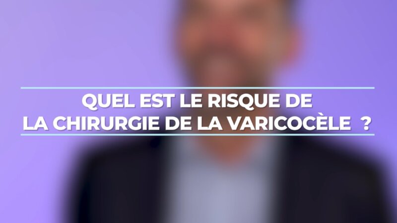Infertilité : quelles sont les techniques de prise en charge de la varicocèle ? (Vidéo)
