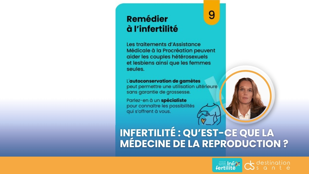 Infertilité : qu’est-ce que la médecine de la reproduction ? (Vidéo)